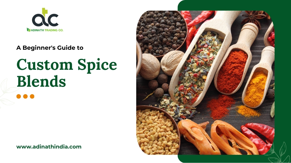A Beginner’s Guide to Custom Spice Blends